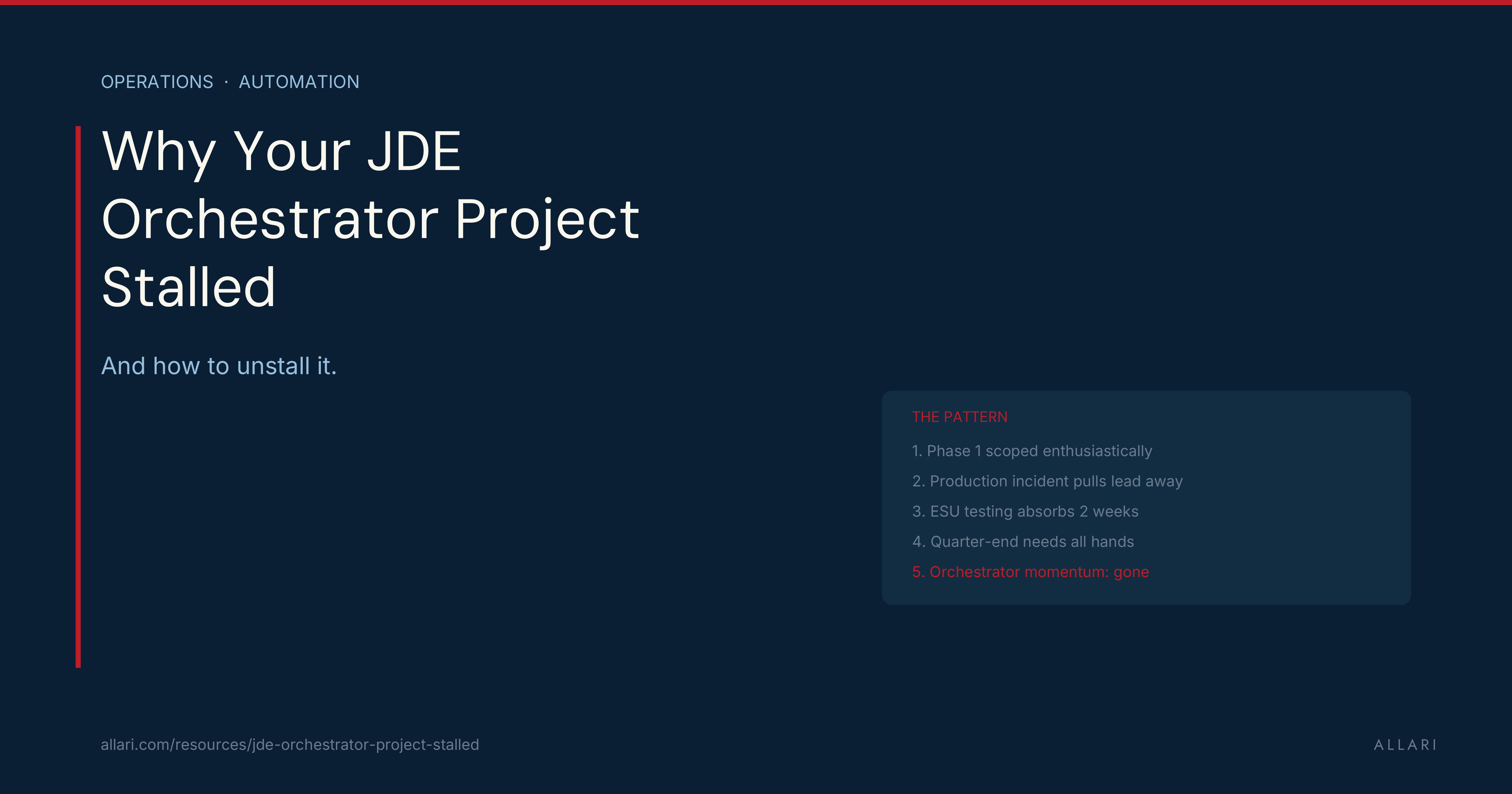 Why Your JDE Orchestrator Project Stalled